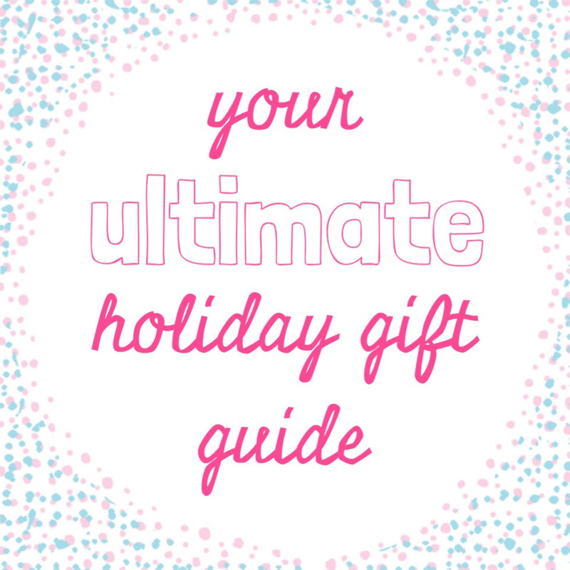 Your Ultimate Holiday Gift Guide