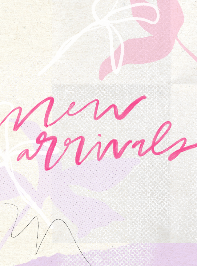 New Arrivals